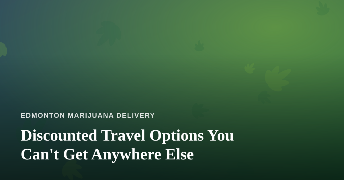 Discounted Travel Options You Can’t Get Anywhere Else